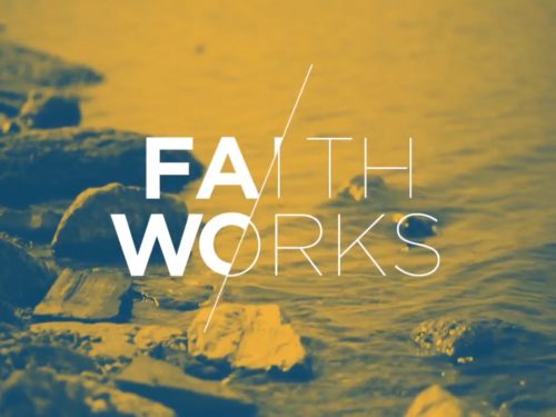 Faith/Works: A Study in James
