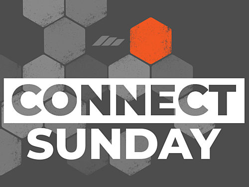 Connect Sunday